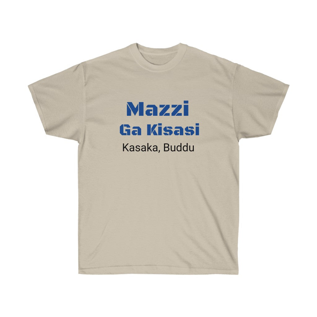 Mazzi Ga Kisasi, B1 – Ultra Cotton Tee