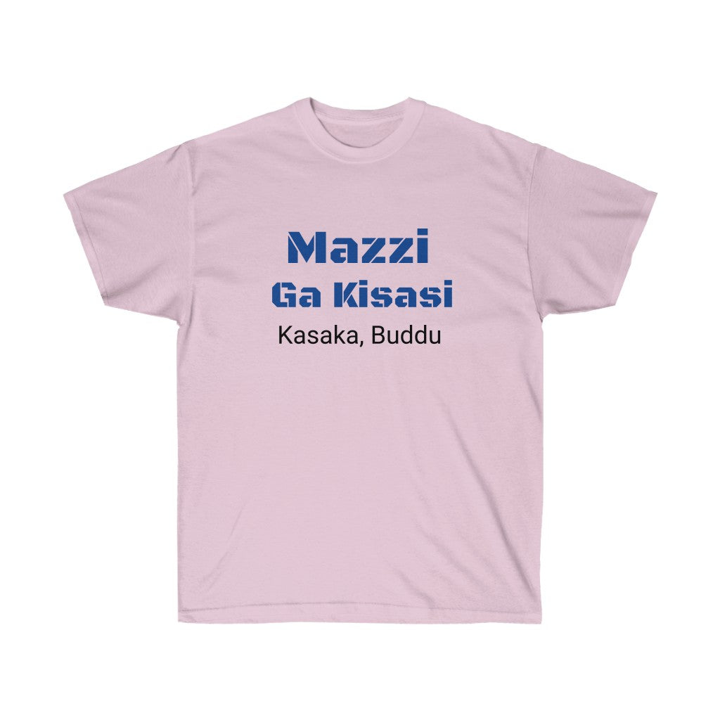 Mazzi Ga Kisasi, B1 – Ultra Cotton Tee